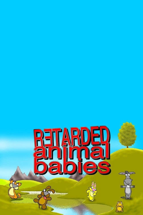 Retarded Animal Babies