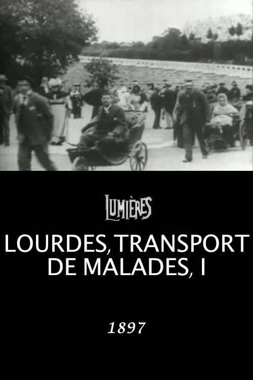 Lourdes, Transporting the Sick, I