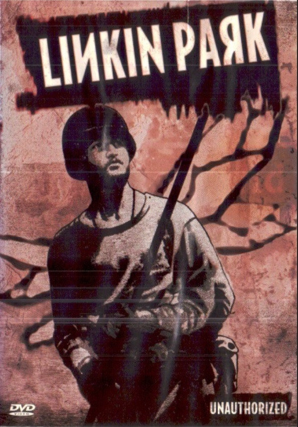 Linkin Park: Unauthorized