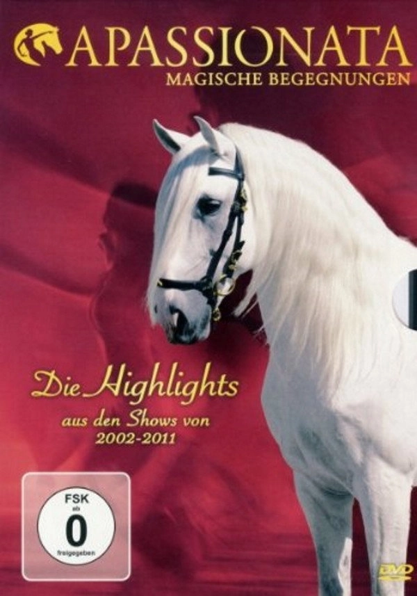 Apassionata Highlights 2002-2011
