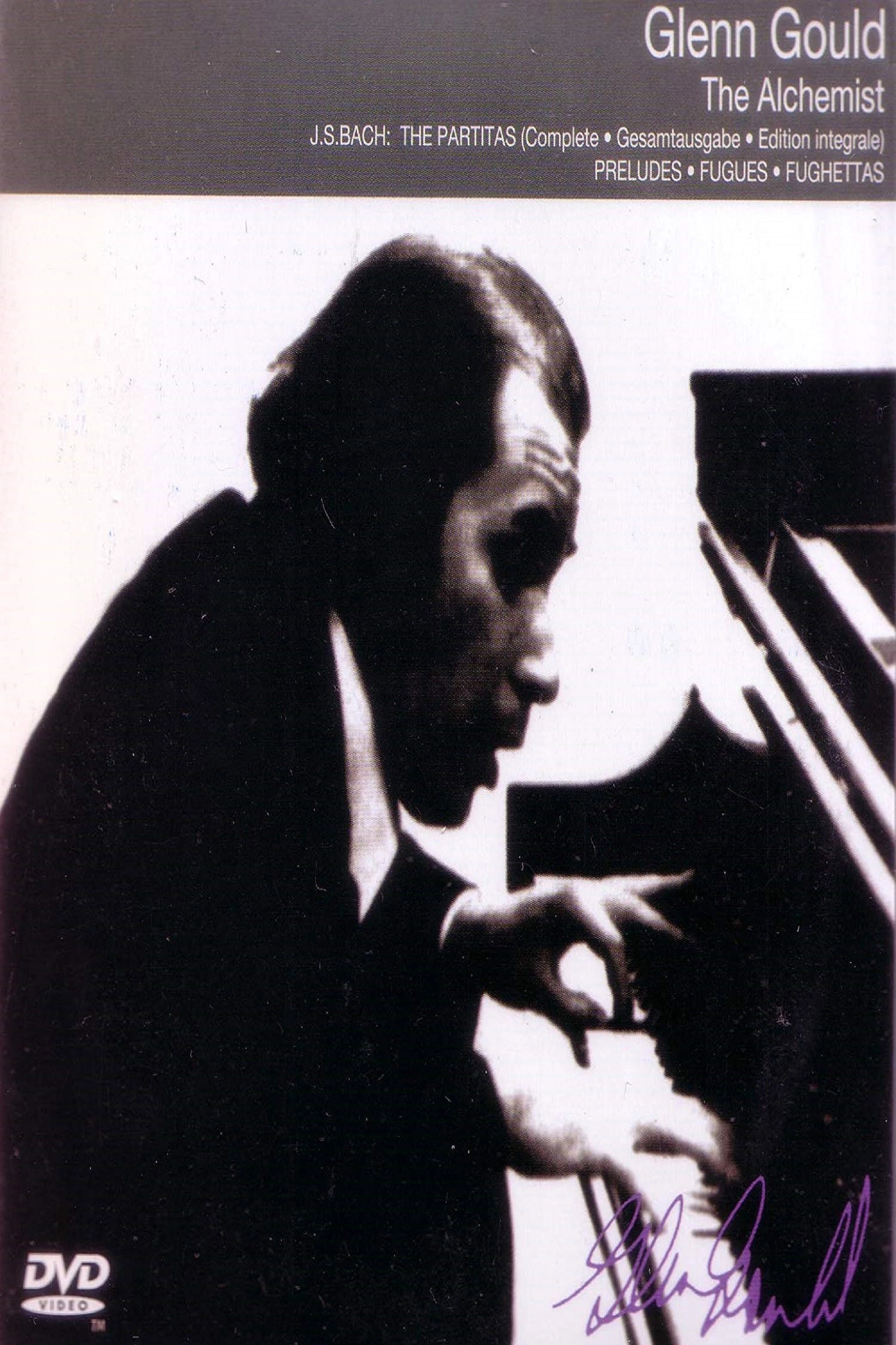Glenn Gould: The Alchemist