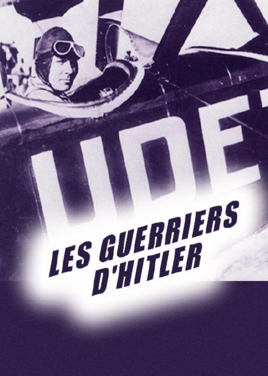 Les Guerriers d'Hitler