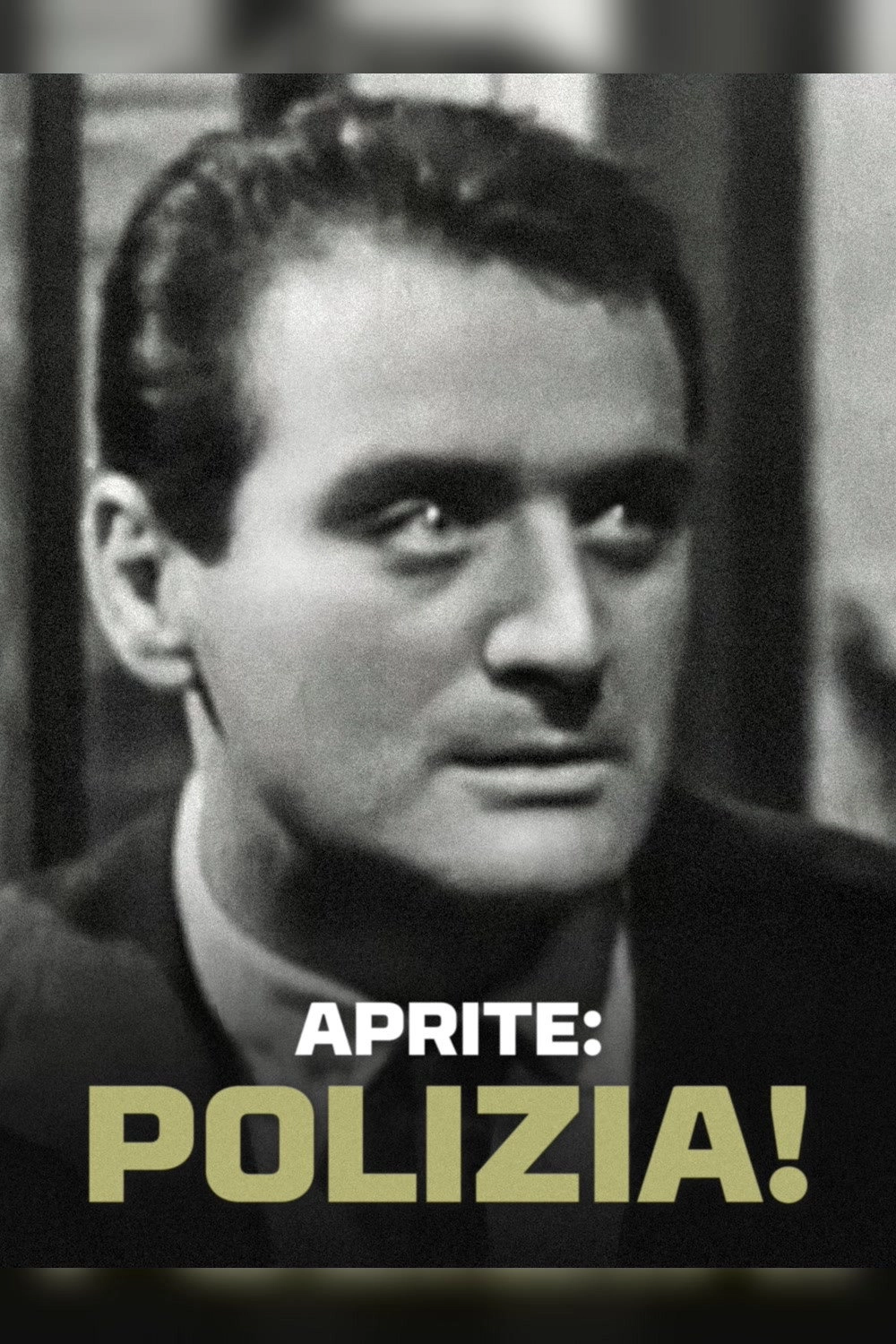 Aprite: polizia!