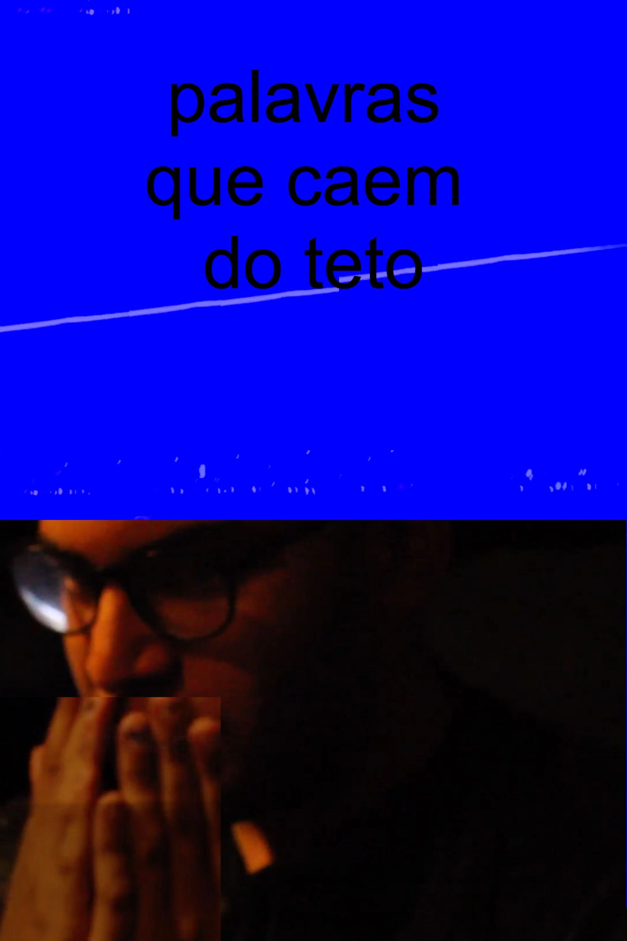 Palavras que caem do teto