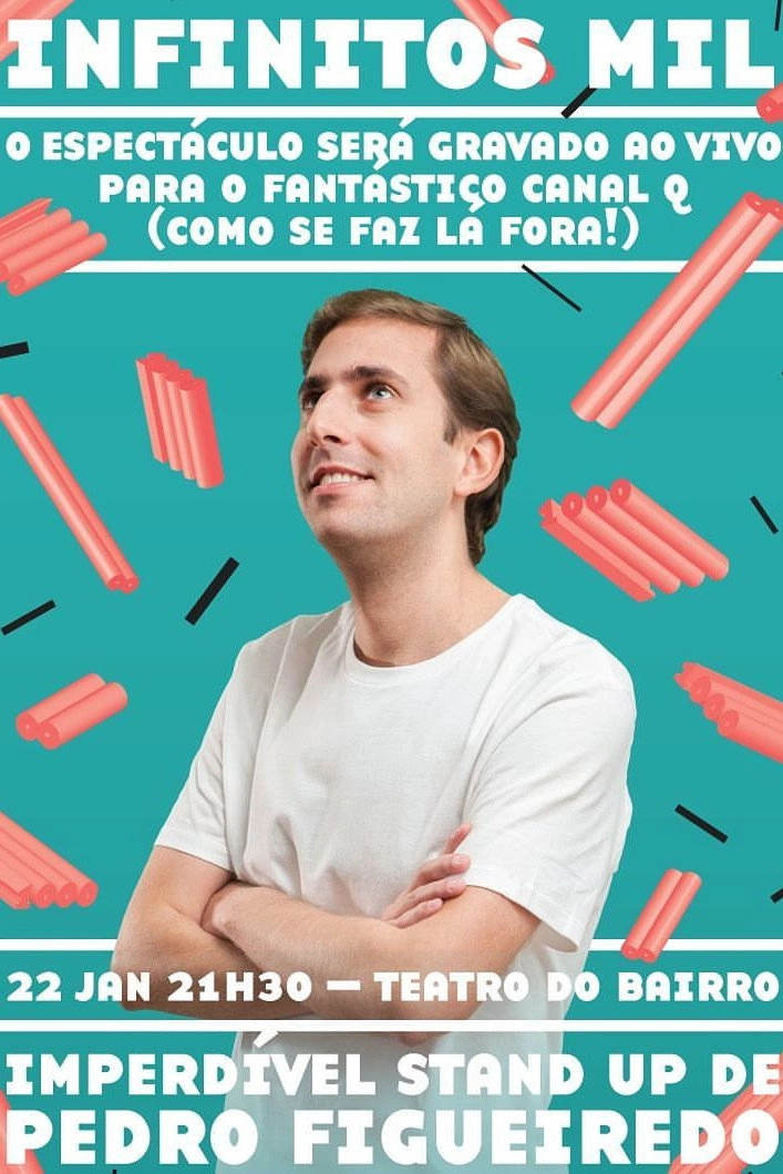 Pedro Figueiredo: Infinitos Mil
