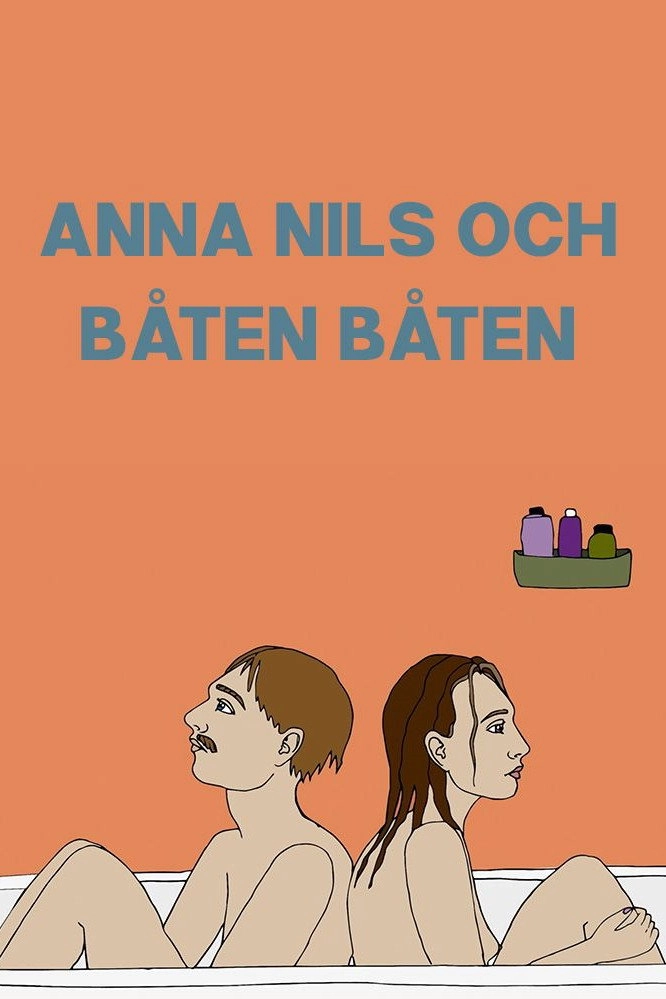 Anna, Nils, and Båten Båten