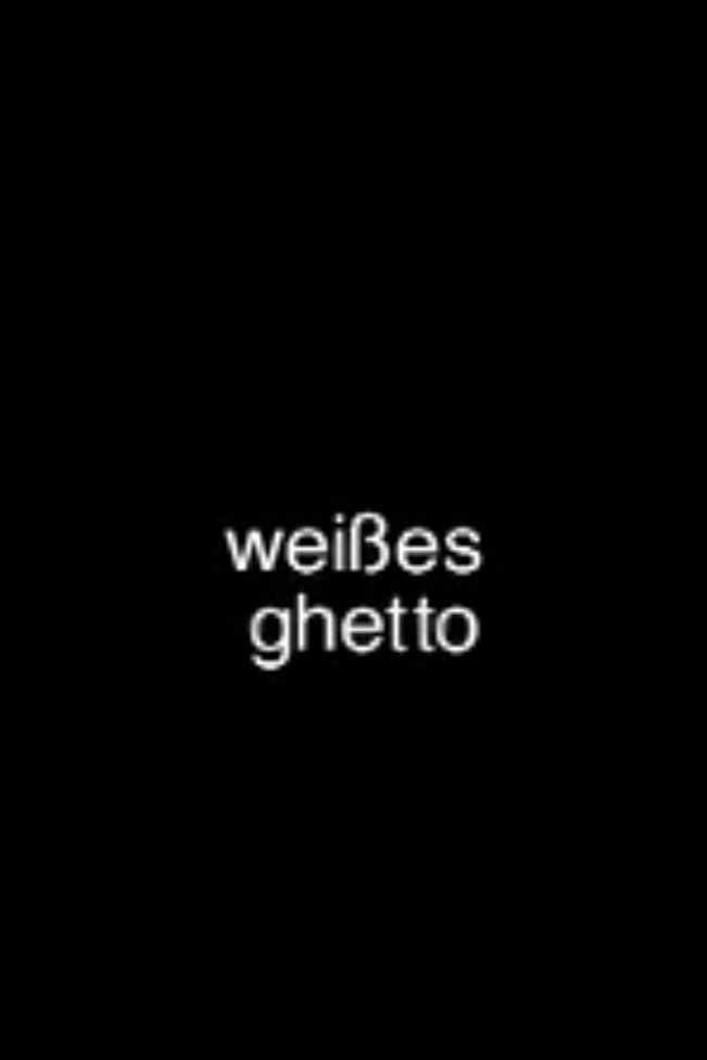 White Ghetto