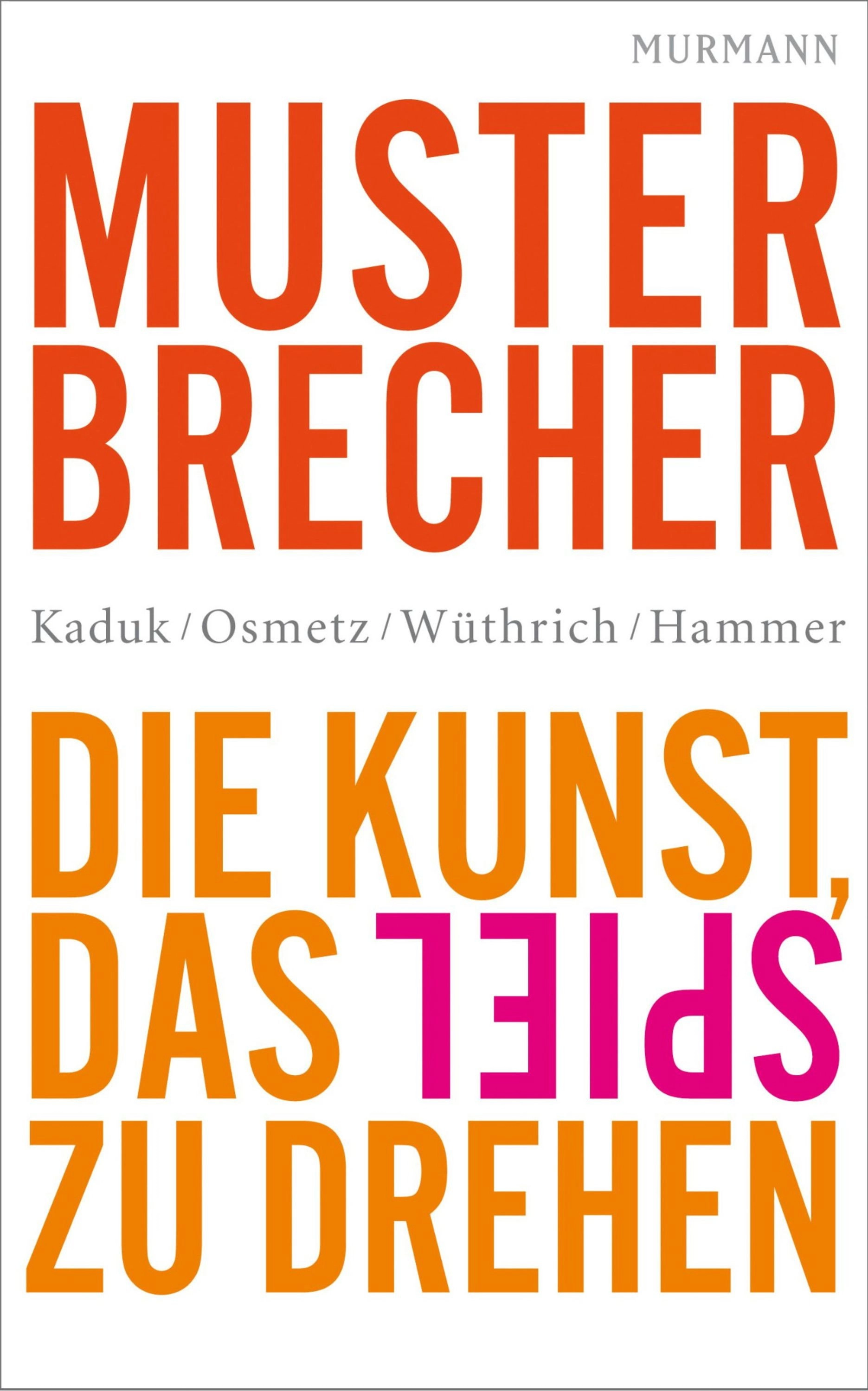 Musterbrecher - Der Film