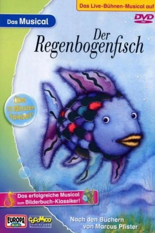 Der Regenbogenfisch - Das Musical