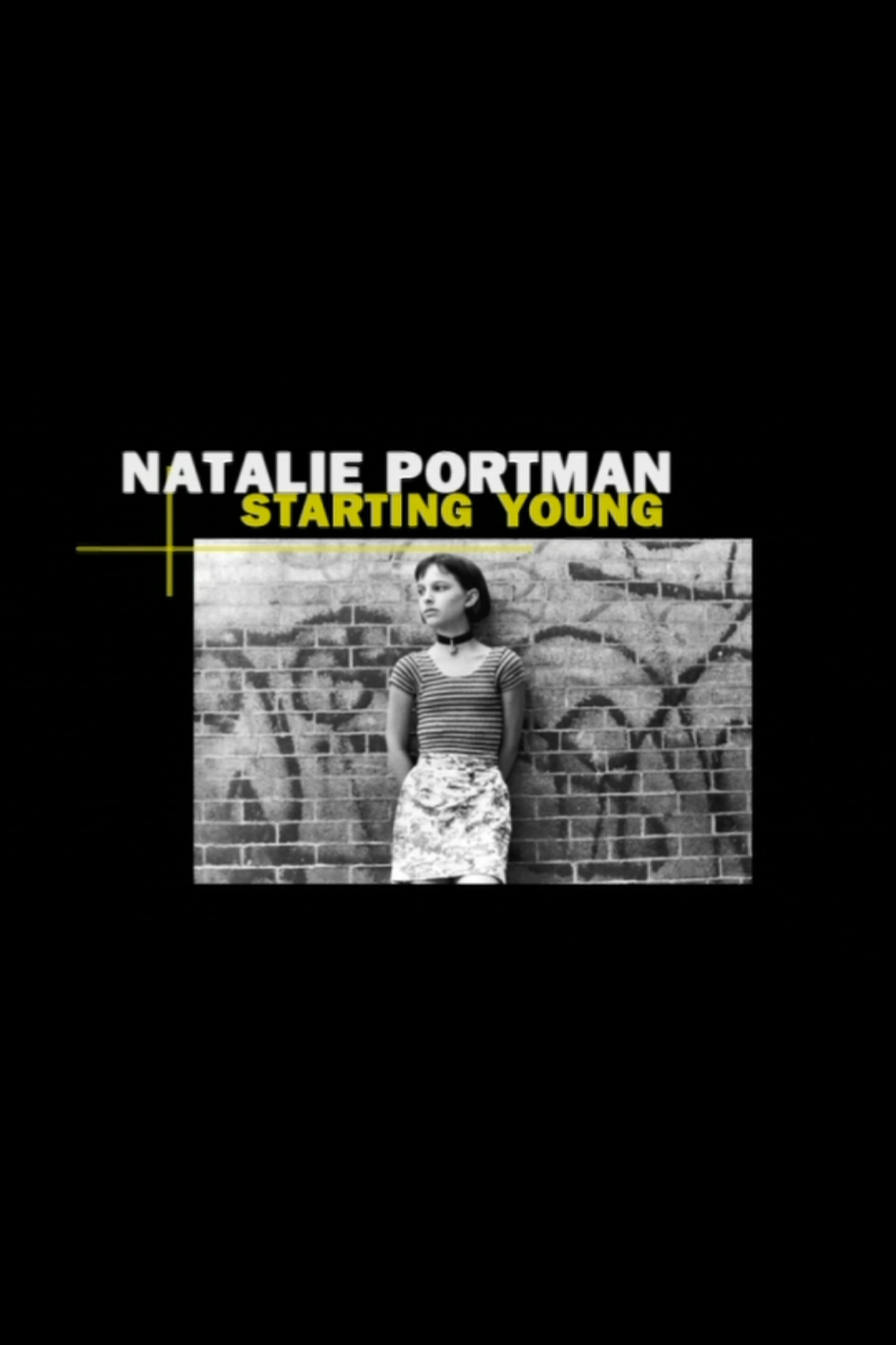 Natalie Portman: Starting Young