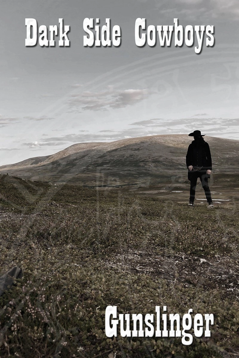 Dark Side Cowboys: Gunslinger