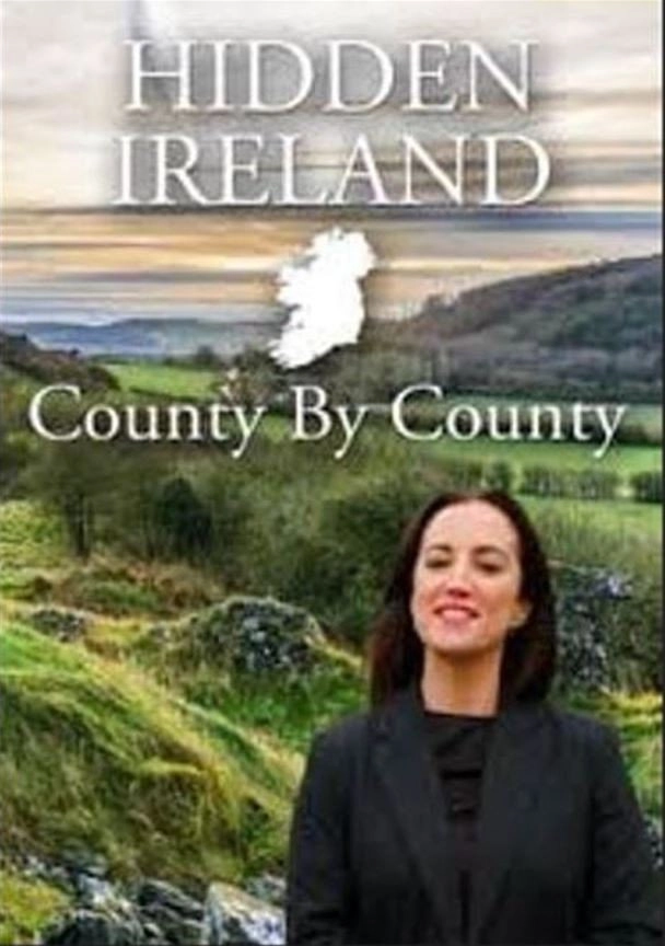 Hidden Ireland: County By County