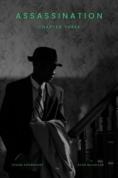 Assassination: Chapter 3