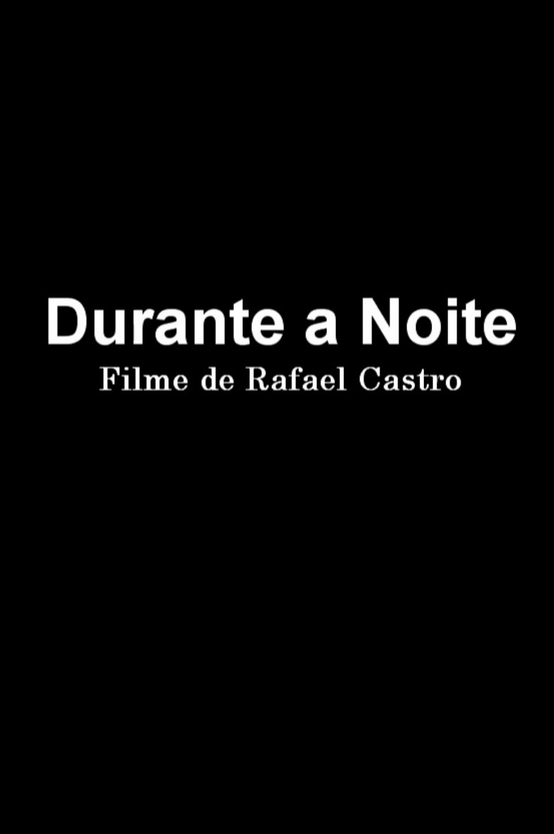 Durante a Noite