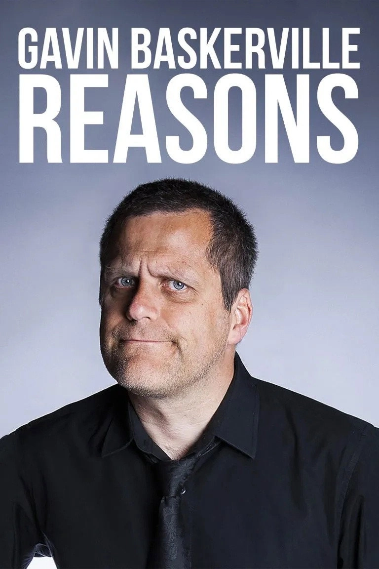Gavin Baskerville - Reasons