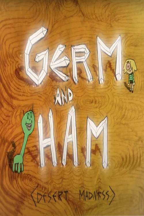 Germ and Ham: Desert Madness