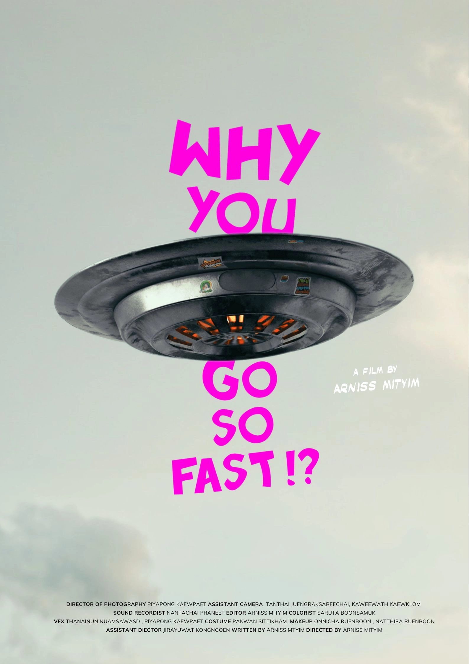 Why You Go So Fast!?