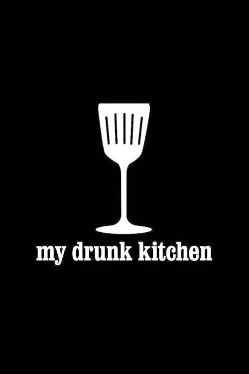 My Drunk Kitchen