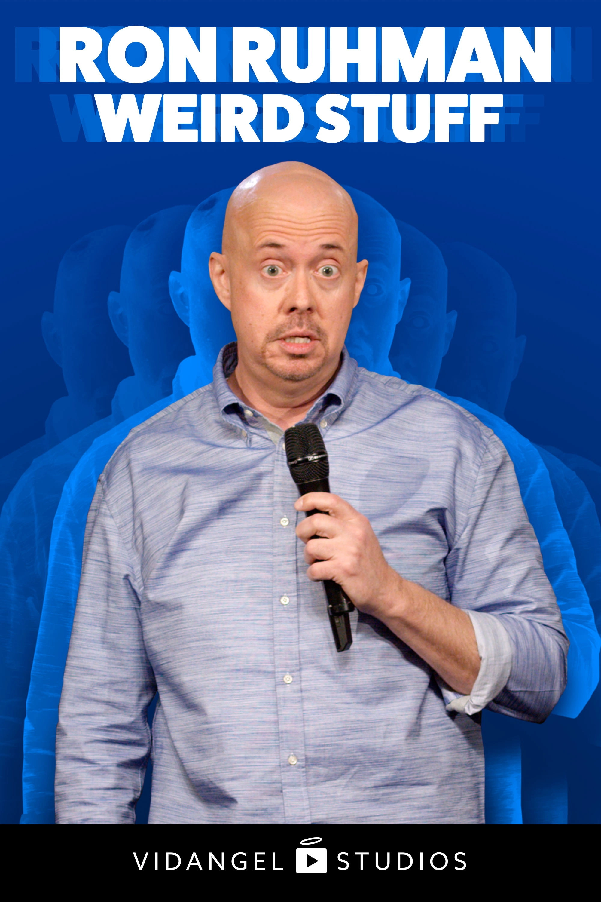 Ron Ruhman: Weird Stuff