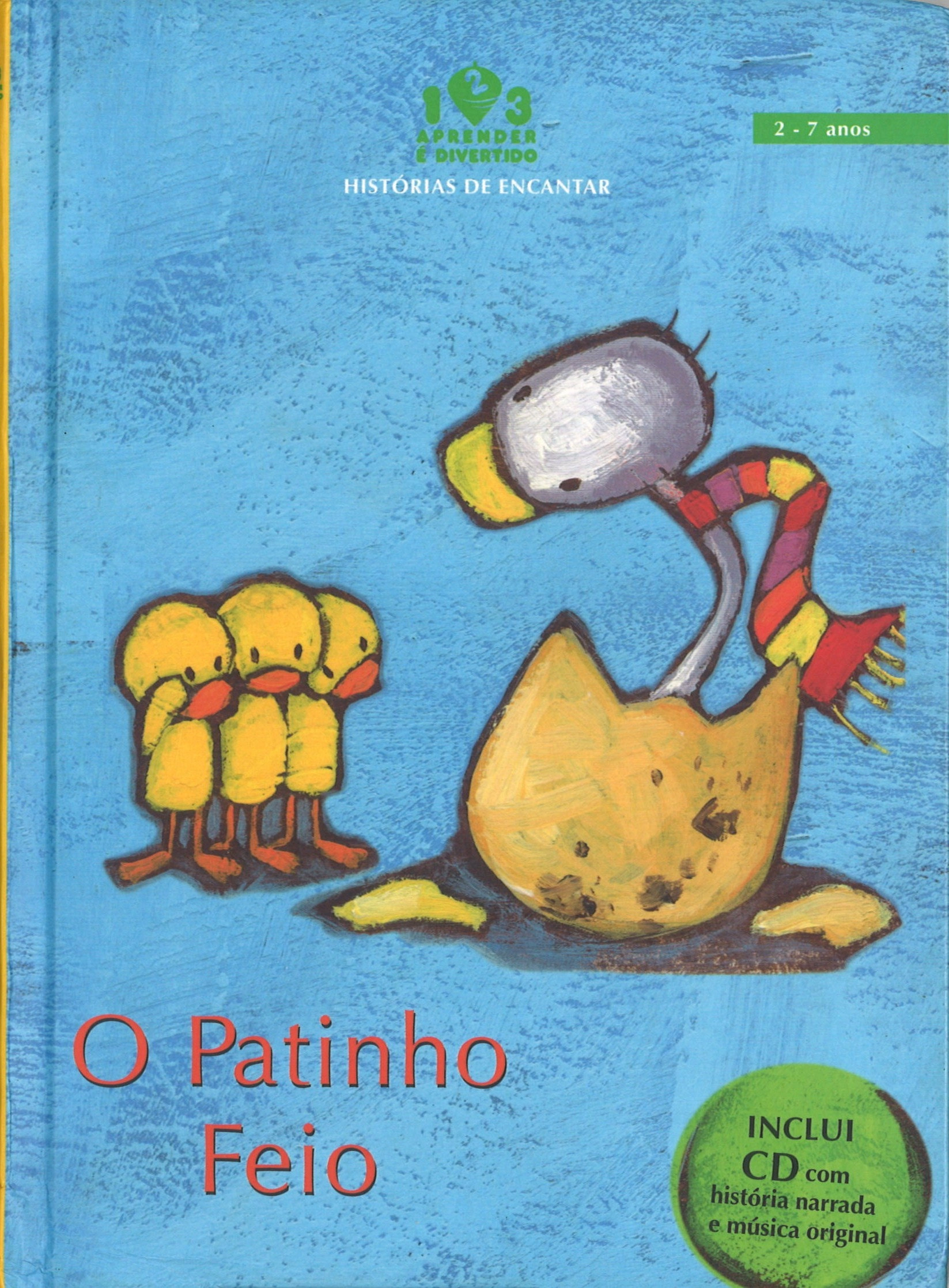 O Patinho Feio - Pingo Doce