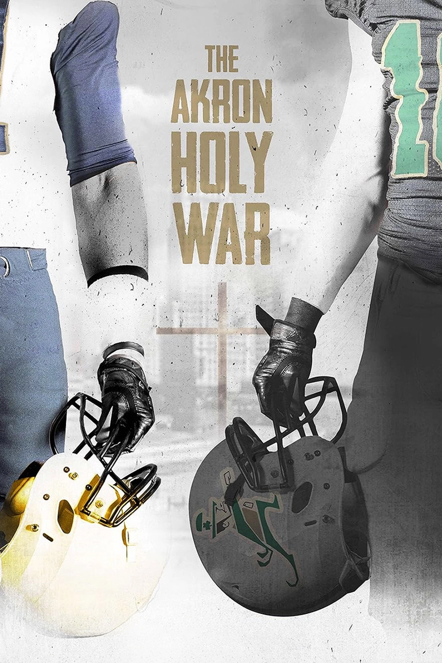The Akron Holy War