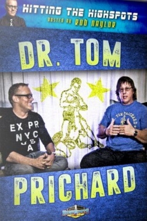 Hitting The Highspots - Dr. Tom Prichard