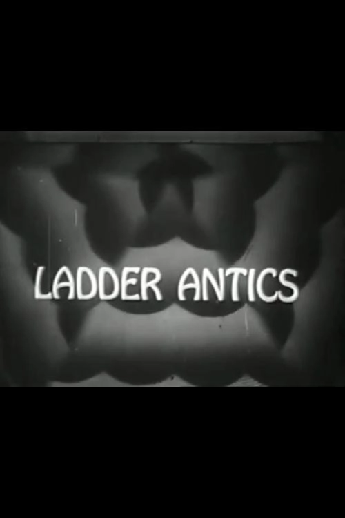 Ladder Antics