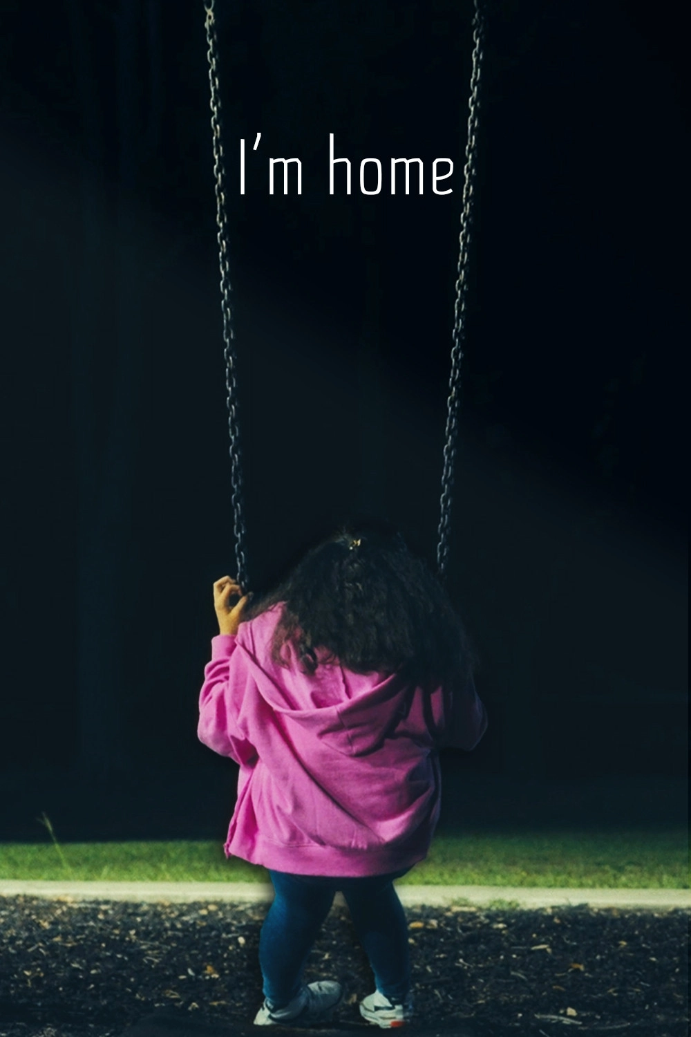 I'm home