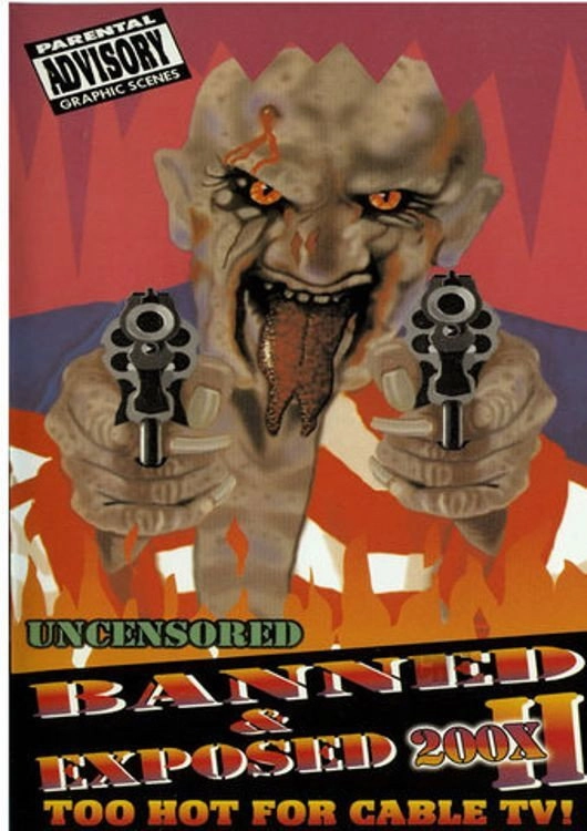 Banned & Exposed 200X II