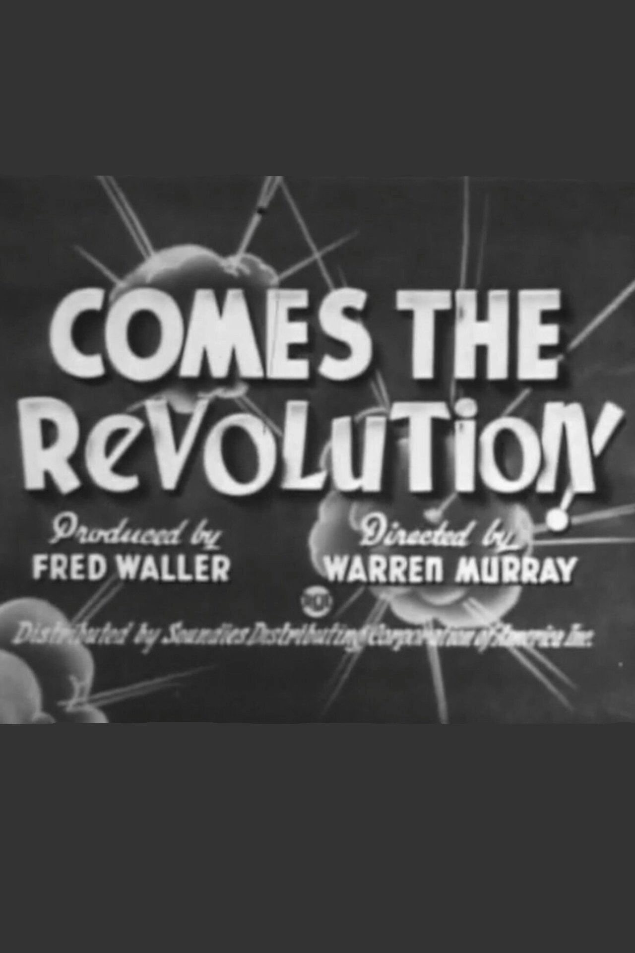 Comes the Revolution