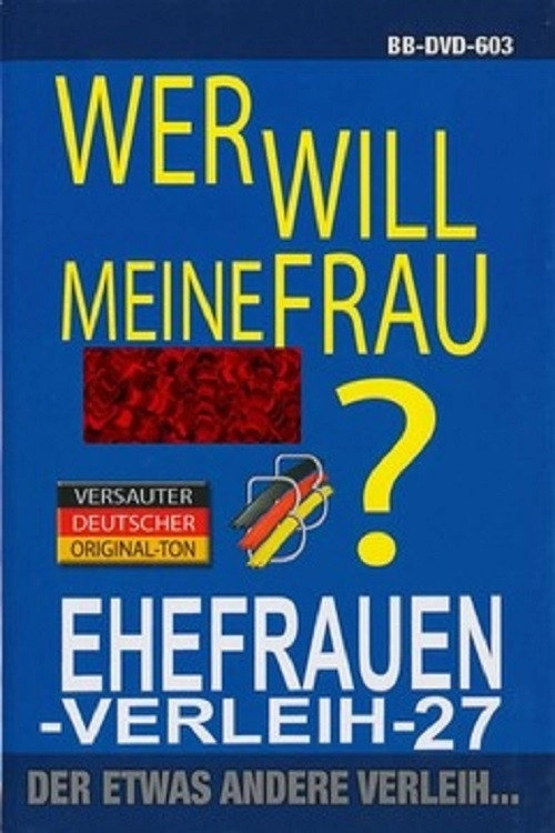 Ehefotzen Verleih 27