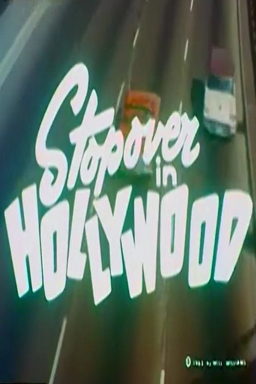 Stopover in Hollywood