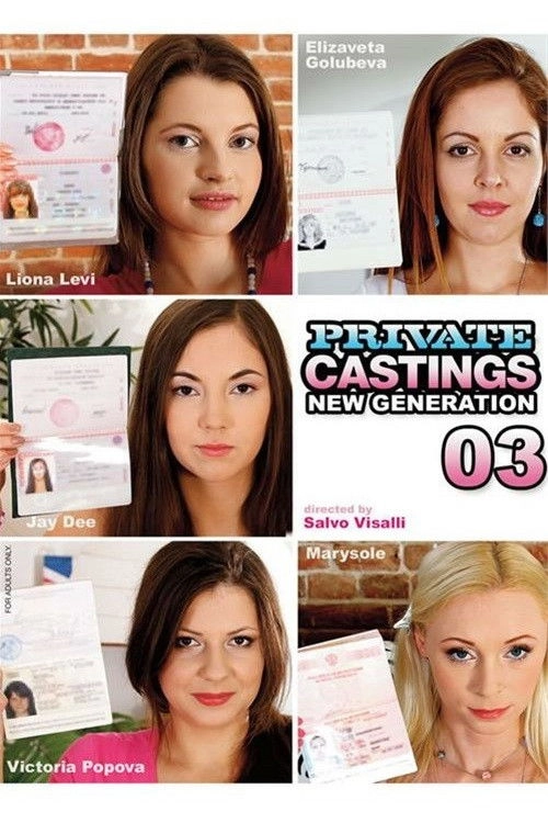 Private Castings: New Generation 03
