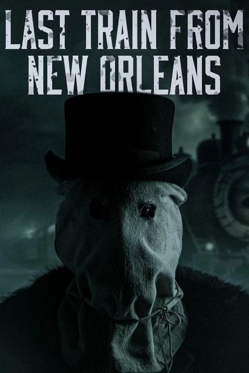 Last Train from New Orleans