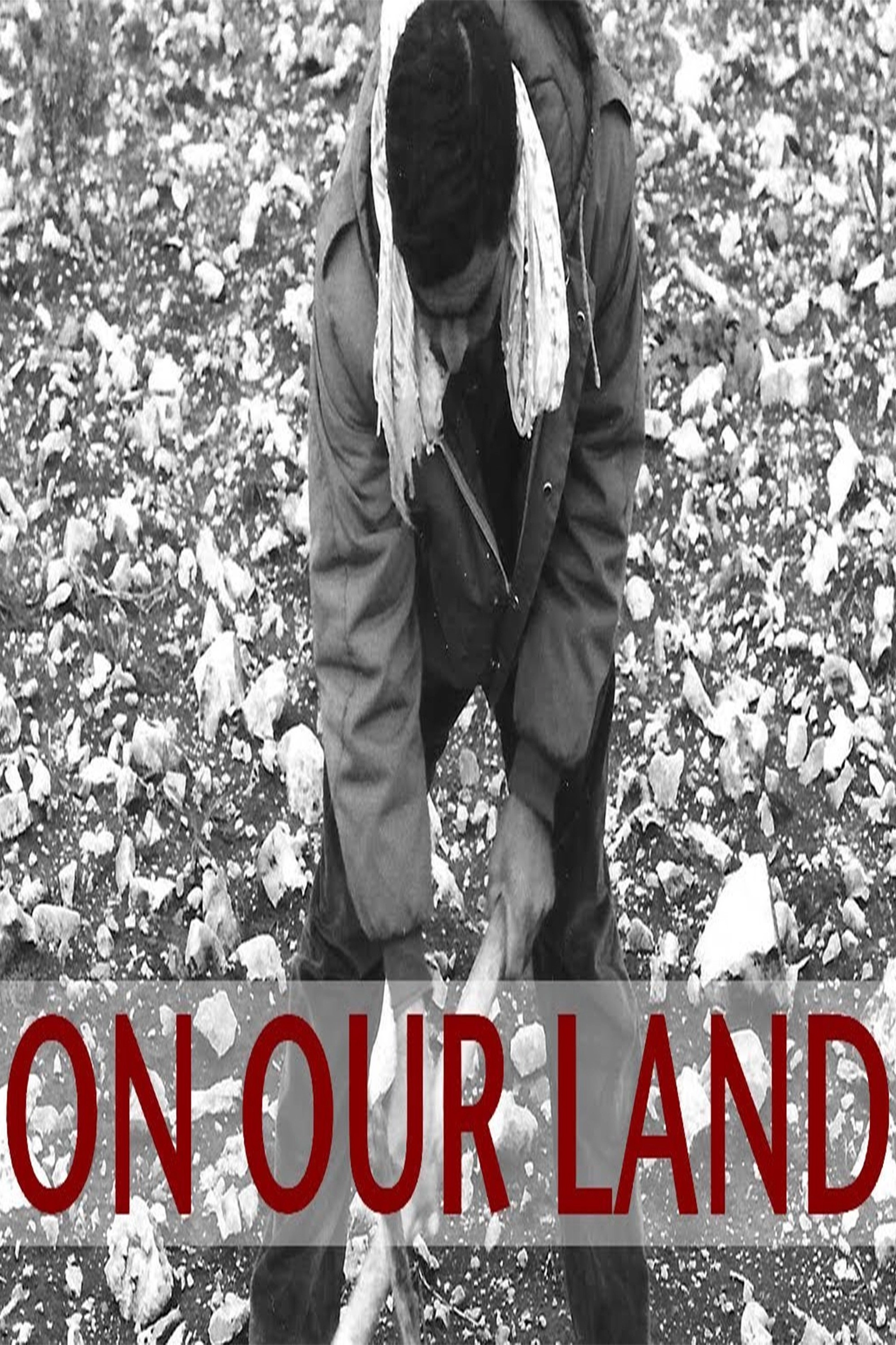On Our Land