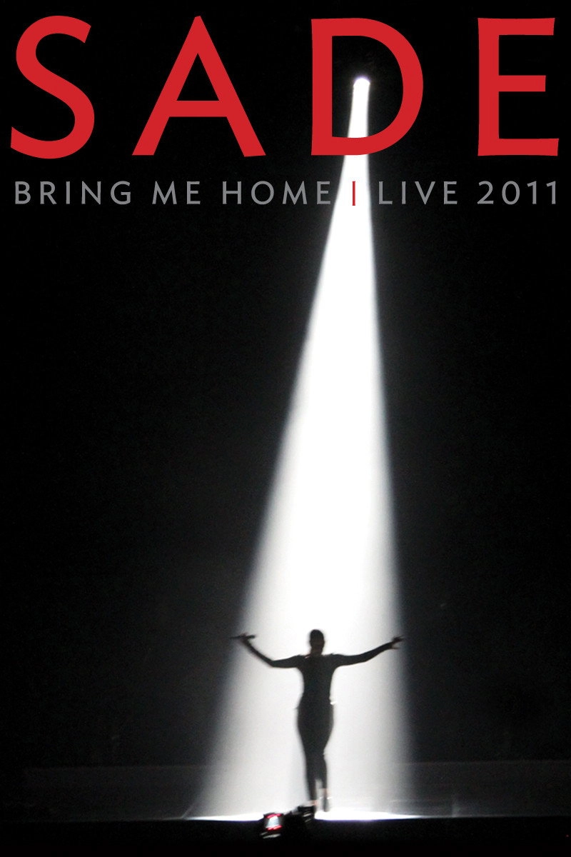 Sade : Bring Me Home