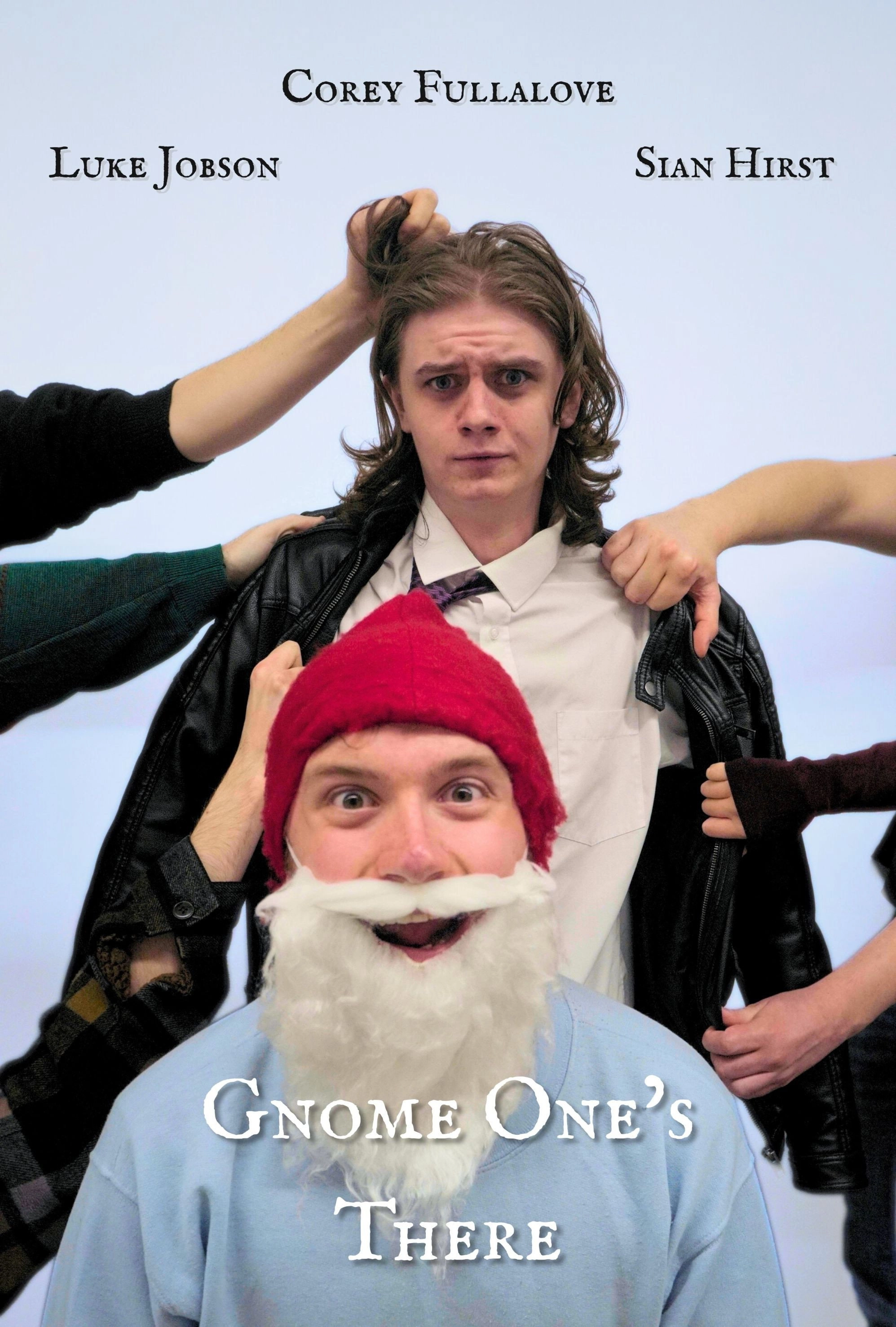 Gnome One's There