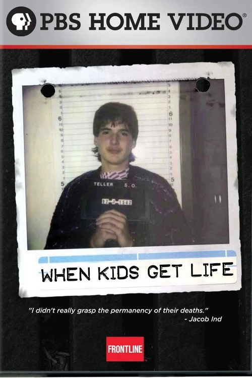 When Kids Get Life