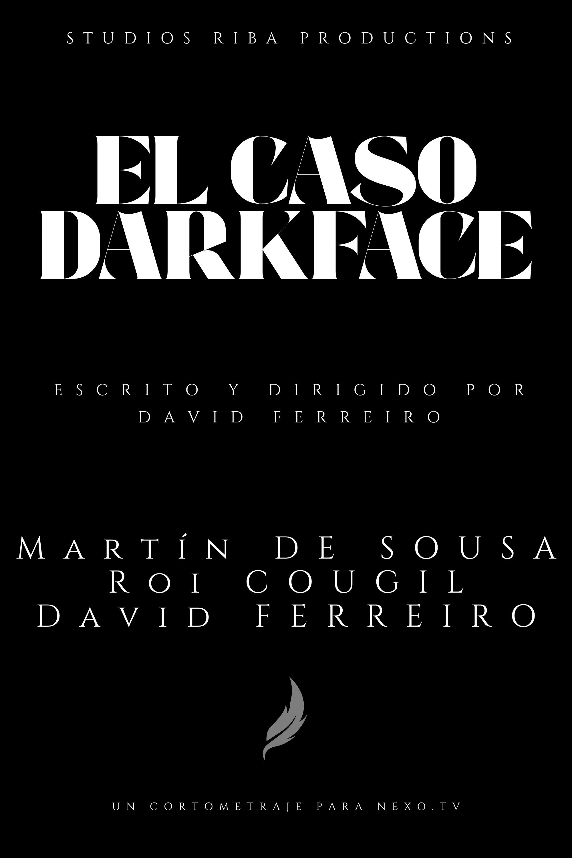 Darkface Files