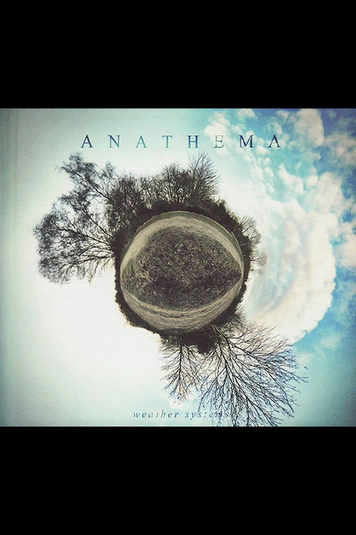 Anathema: Weather Systems