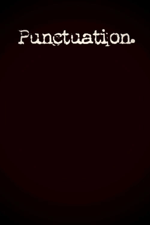 Punctuation.