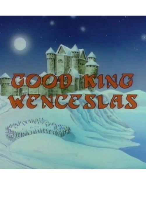 Good King Wenceslas