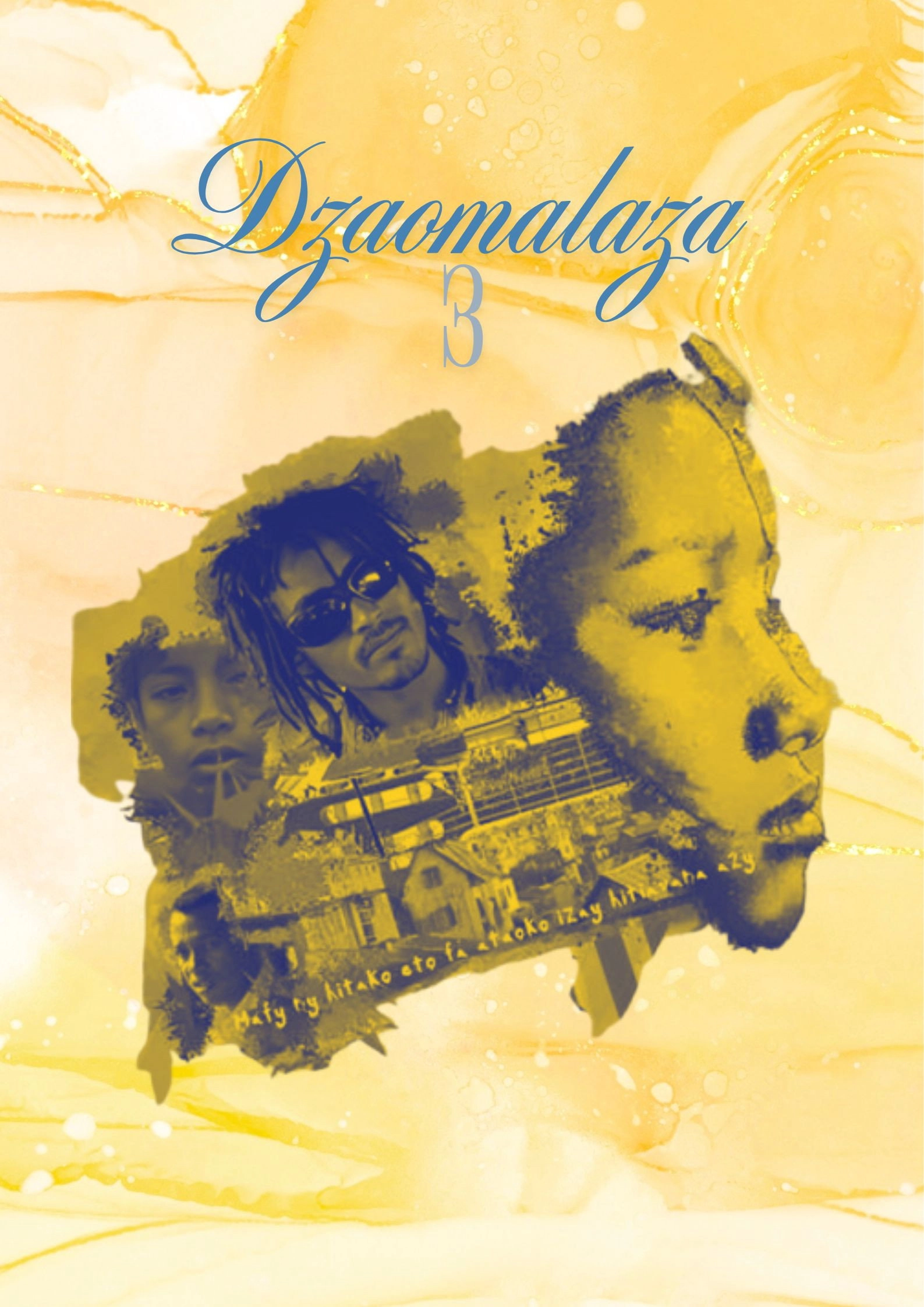 Dzaomalaza 3
