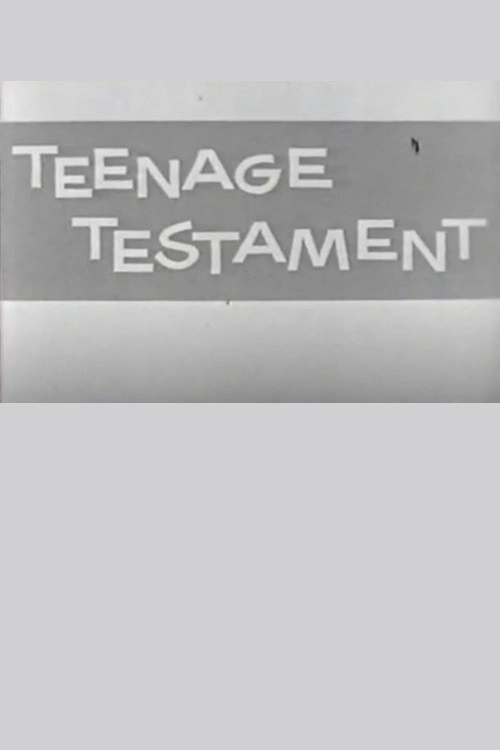 Teenage Testament