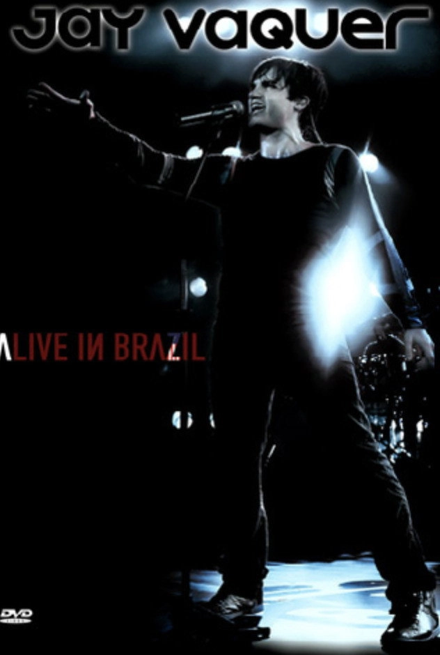 Jay Vaquer - Alive in Brazil