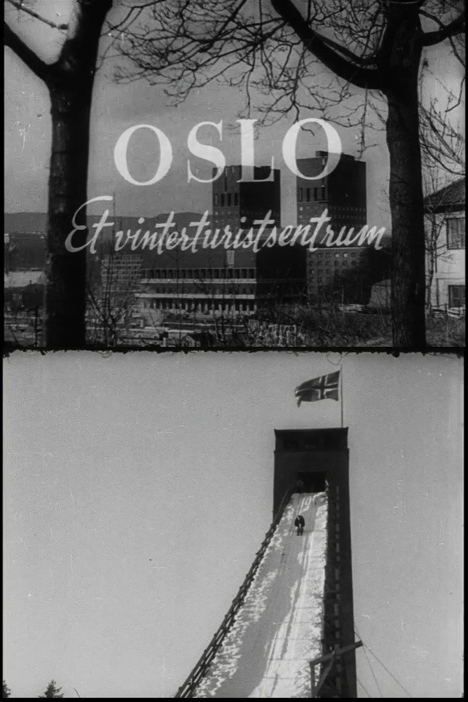 Oslofilm: Oslo. Et vinterturistsentrum