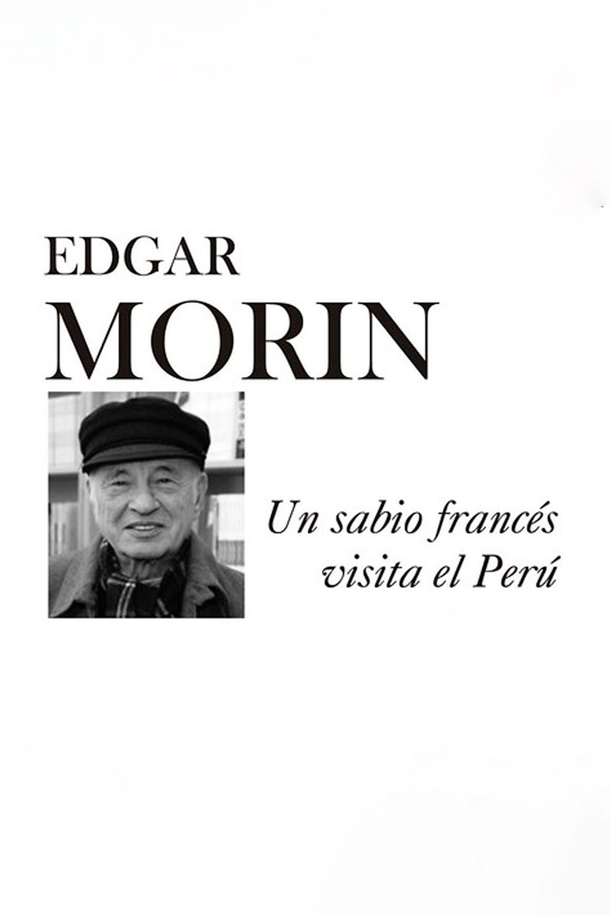 Edgar Morin en el Perú