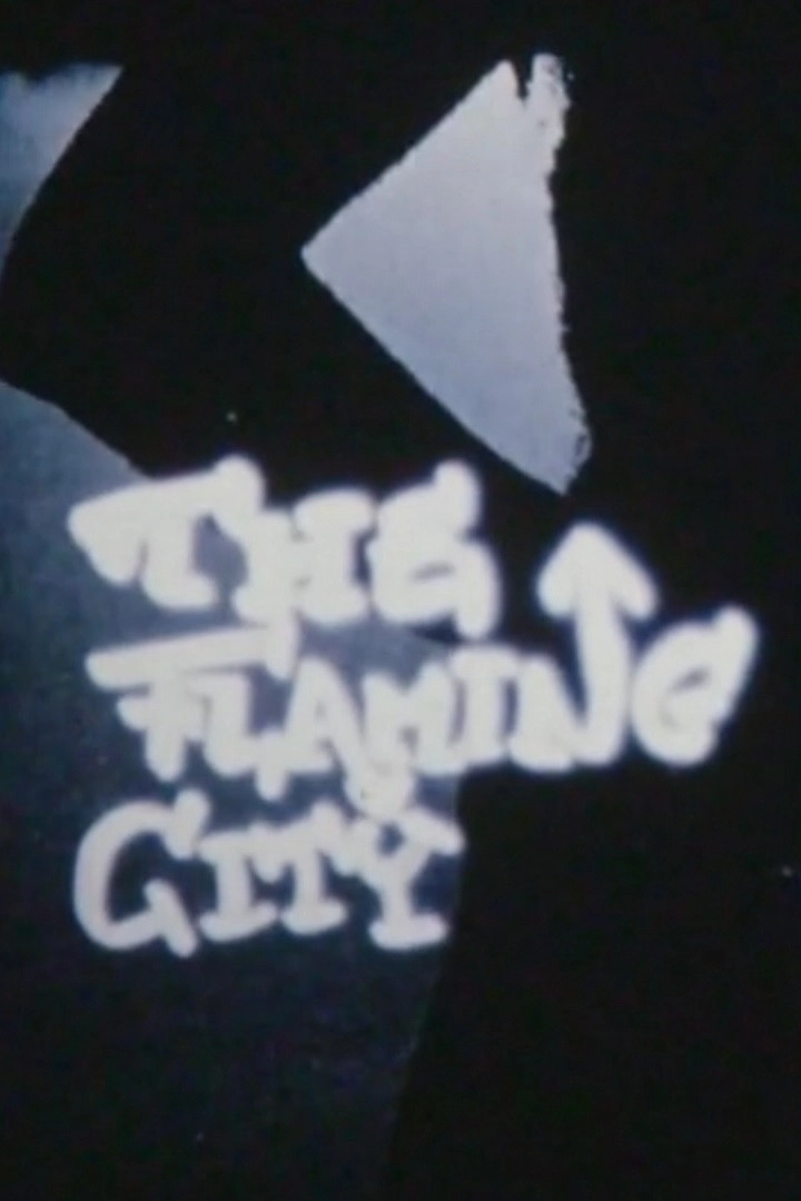 The Flaming City