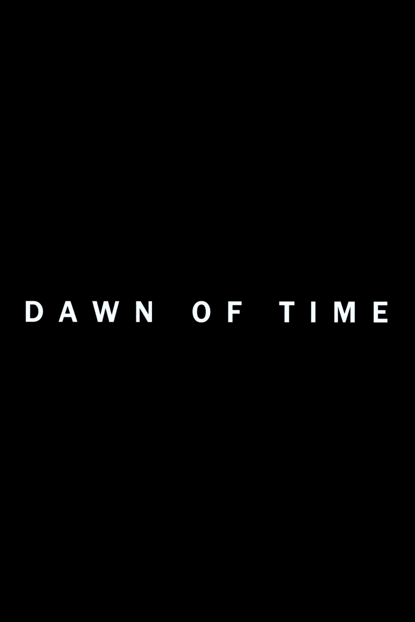 Dawn of Time