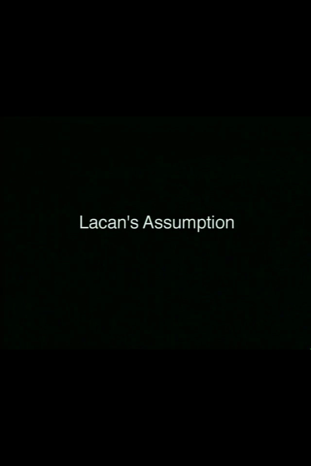 Lacan's Assumption